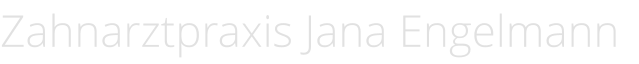 Zahnarztpraxis Jana Engelmann