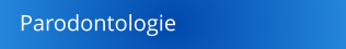 Parodontologie