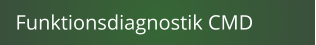 Funktionsdiagnostik CMD